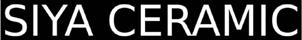 SIYA CERAMIC